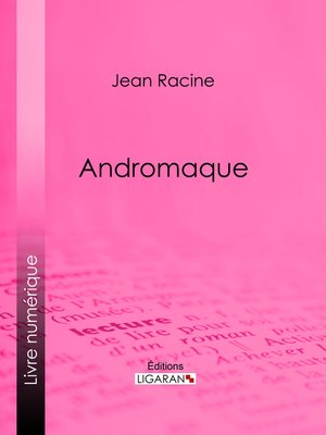 cover image of Andromaque